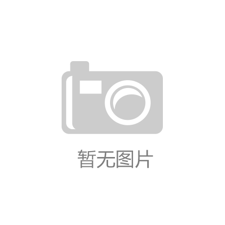 “开云app手机版下载”《幻想三国志5》武器设定揭秘，常山赵子龙登场?